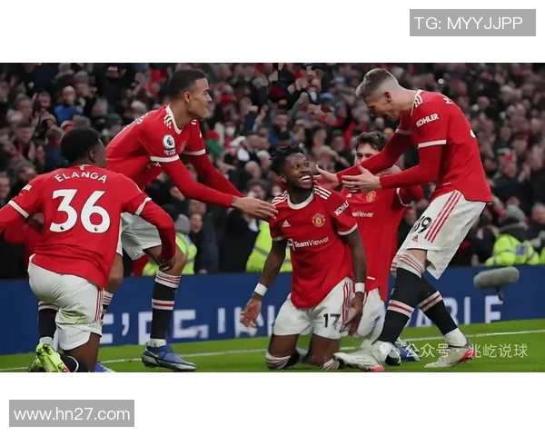 精彩对决直播伯恩茅斯对阵曼联全场战况实时更新与分析 精彩对决直播伯恩茅斯对阵曼联全场战况实时更新与分析